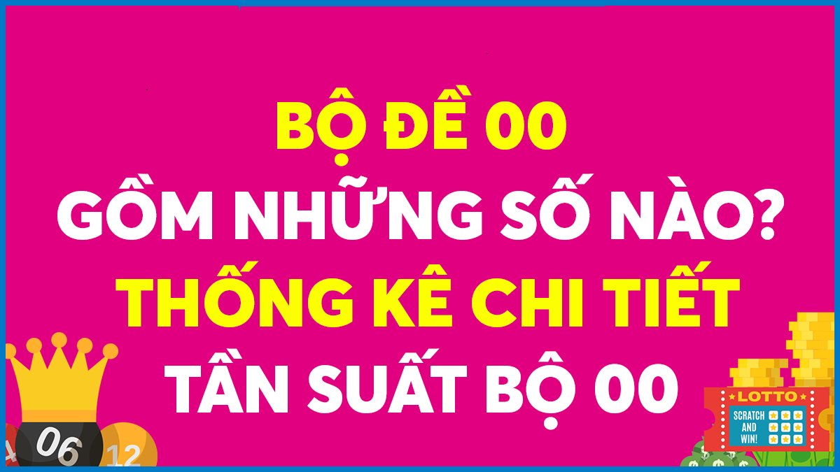 Khái niệm bộ đề 00 là gì?